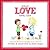 What Love Looks Like: Inspired by The 5 Love Languages by Gary Chapman (Created To Be)