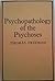 Psychopathology Of The Psychoses