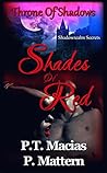 Shades Of Red: Throne Of Shadows (Shadowrealm Secrets #3)
