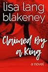 Claimed by a King