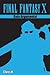 Final Fantasy X - Guía Argumental (Spanish Edition)