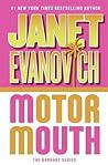 Motor Mouth by Janet Evanovich