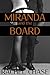 Miranda and the Board (An Office Alpha Males Group Encounter)