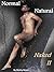 Normal Natural Naked II: Artistic Nude Photography of an Ordinary Young Nudist Male