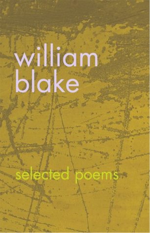 William Blake: Selected Poems