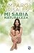 Mi sabia naturaleza (Spanish Edition)