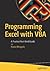 Programming Excel with VBA: A Practical Real-World Guide