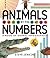 Animals by the Numbers: A Book of Infographics (Outstanding Science Trade Books for Students K-12)