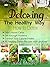 DETOXING THE HEALTHY WAY: H...