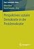 Perspektiven sozialer Demokratie in der Postdemokratie (Staat... by Oliver Eberl