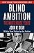 Blind Ambition: The White House Years