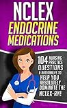 NCLEX Endocrine M...
