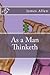 As a Man Thinketh