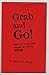 Grab and Go! by Rustin Wright