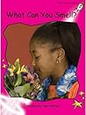 What Can You Smell? by Pam Holden