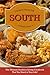 Cooking from The South: The Ultimate Southern Living Cookbook That You Need in Your Life!