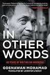 In Other Words: 40 Years of Writing on Indonesia
