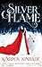 Silver Flame (Vampire Girl) (Volume 3)