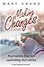 Making Changes: Four women, four new captivating short stories