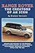 Range Rover The Creators of an Icon by Graham Bannock