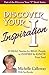 Discover Your Inspiration M...