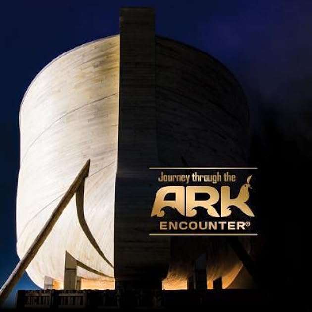 Journey Through the Ark Encounter