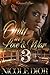 Only in Love & War 3 by Nicole Dior