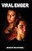 Viral Ember