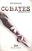 Cobayes - Sarah et Sid (French Edition)