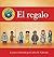 El regalo (Spanish Edition)
