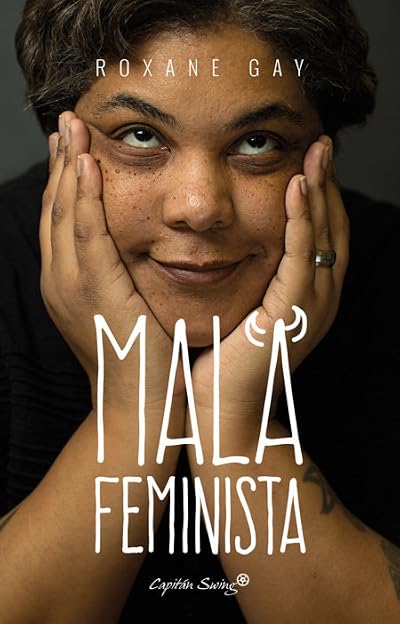 Portada de Mala feminista, de Roxane Gay