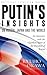Putin's Insights on Russia, Japan and the World: An Interview with the Guardian Spirit of the President of Russia