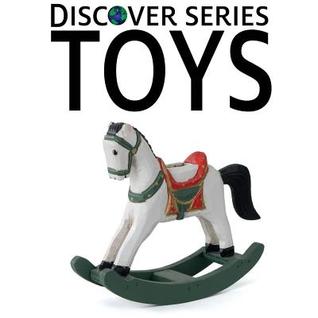 Discover Series Toys (Paperback)