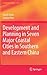 Development and Planning in Seven Major Coastal Cities in Sou... by Shen