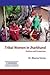 Tribal Women in Jharkhand