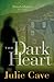 The Dark Heart (Dinah Harri...