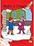 Make a Snowman (Red Rocket ™ Readers Early Level 1)