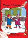 Make a Snowman by Pam Holden