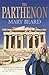 The Parthenon by Mary Beard