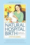 Natural Hospital Birth by Cynthia Gabriel
