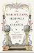 La maravillosa historia del español (Spanish Edition)