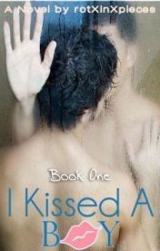 I kissed a boy (I kissed a Boy, #1)