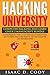Hacking University by Isaac D. Cody