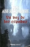 La voz de las espadas by Joe Abercrombie
