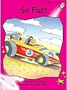 So Fast by Pam Holden