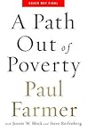 A Path Out of Poverty by Paul Farmer