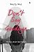 Don't Say Goodbye by Mezty Mez