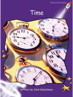 Time (Red Rocket ™ Readers Fluency Level 3)