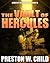 The Vault of Hercules by Preston W. Child