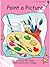 Paint a Picture (Red Rocket ™ Readers Pre-Reading Level)